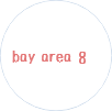 bay area 8
